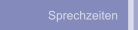 Sprechzeiten